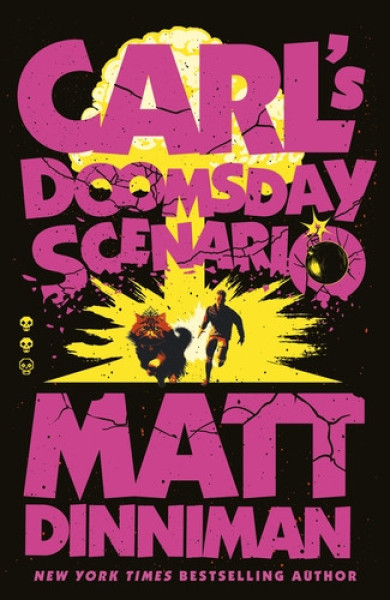 Matt Dinniman: Carl's Doomsday Scenario