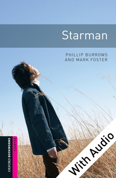 Starman with Audio CD - Oxford Bookworms Library Starter Level