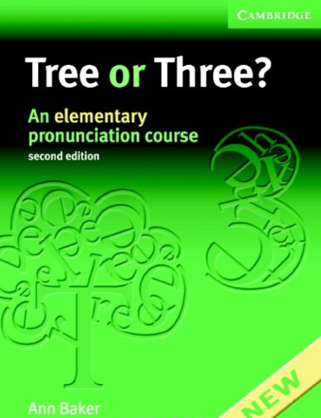 Tree or Three? - An Elementary Pronunciation Course - Book & Audio CDs (3)
