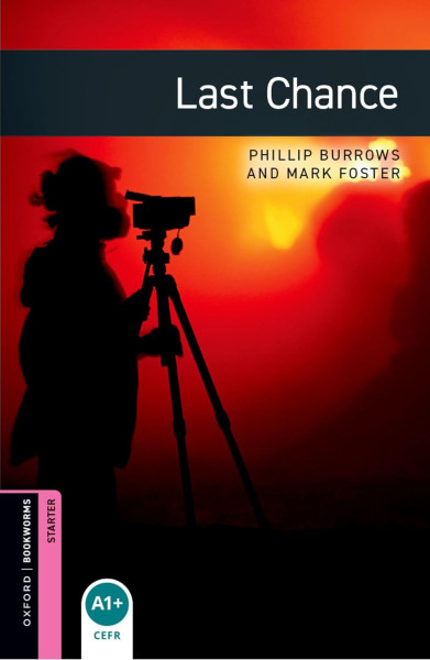 Last Chance with MP3 Audio Download - Oxford Bookworms Library Starter Level