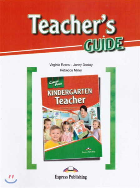 Career Paths - Kindergarten Teacher - Teacher's Guide