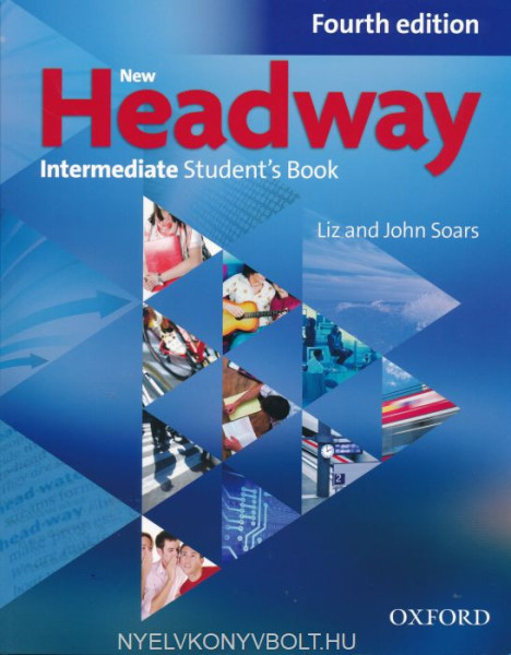 New Headway 4th Edition Intermediate Student's Book with Online Materials