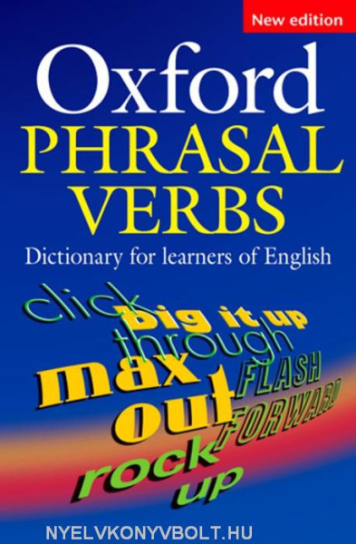 Oxford Phrasal Verbs Dictionary for Learners of English