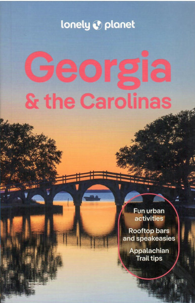 Lonely Planet - Georgia & the Carolinas Travel Guide (4th Edition)