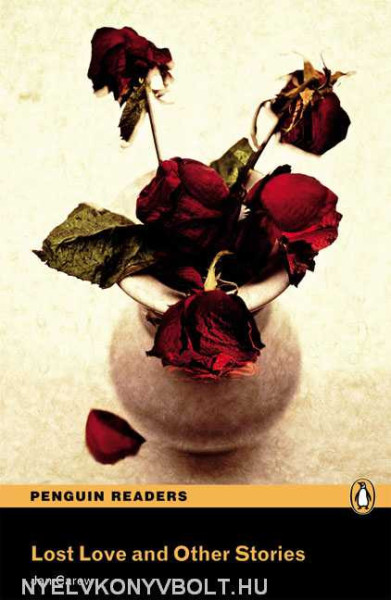 Lost Love and Other Stories - Penguin Readers Level 2