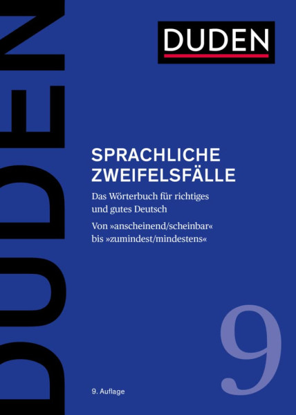 Duden 9 - Sprachliche Zweifelsfälle - 9. Auflage
