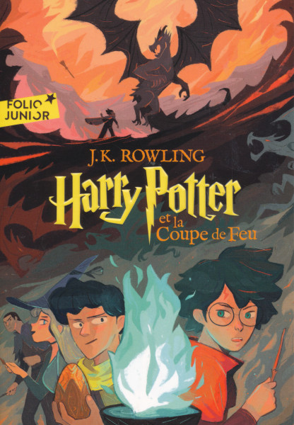 J. K. Rowling: Harry Potter et la Coupe de Feu