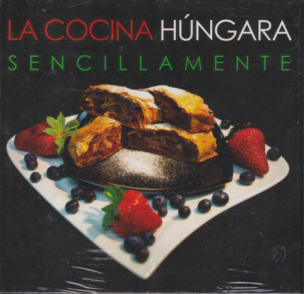 La cocina Húngara Sencillamente