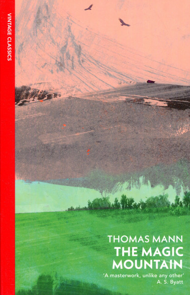 Thomas Mann: The Magic Mountain