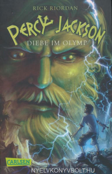 Rick Riordan: Diebe im Olymp (Percy Jackson 1)