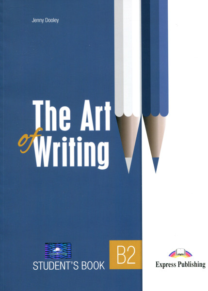 The Art of Writing B2 Student's Book
