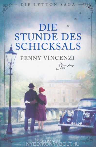 Penny Vincenzi: Die Stunde des Schicksals