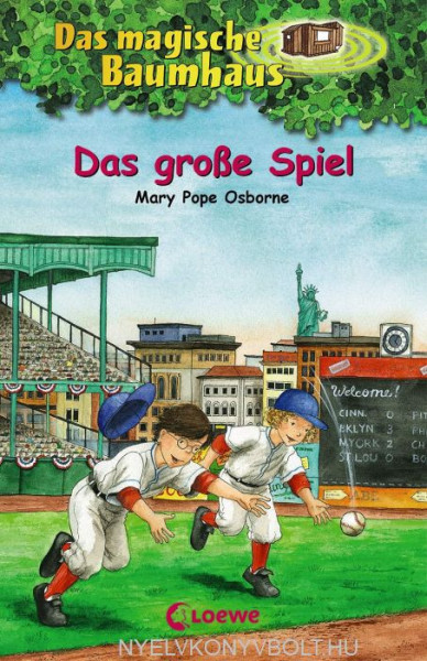 Das magische Baumhaus 54 - Das grosse Spiel: Kinderbuch über Baseball für Mädchen und Jungen ab 8 Jahre
