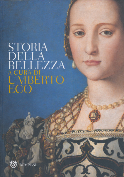 Umberto Eco:Storia della bellezza