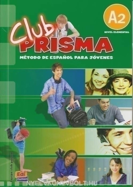 Club prisma A2 Nivel elemental - Método de Espanol para jóvenes Libro del alumno+CD