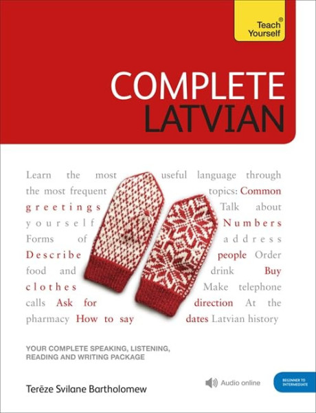 Teach Yourself - Complete Latvian Beginner to Intermediate with Audio Online