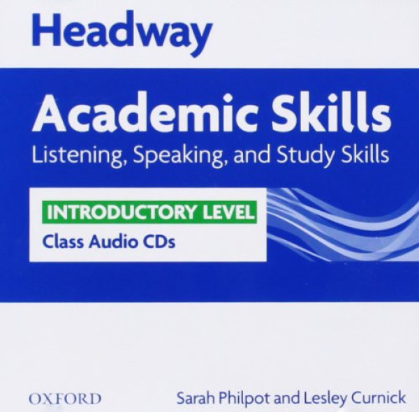 New Headway Academic Skills Listening,Speaking, and Study Skills - Introductory Level Class Audio CDs