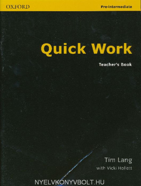 Quick Work Pre-Intermediate Teacher's Book