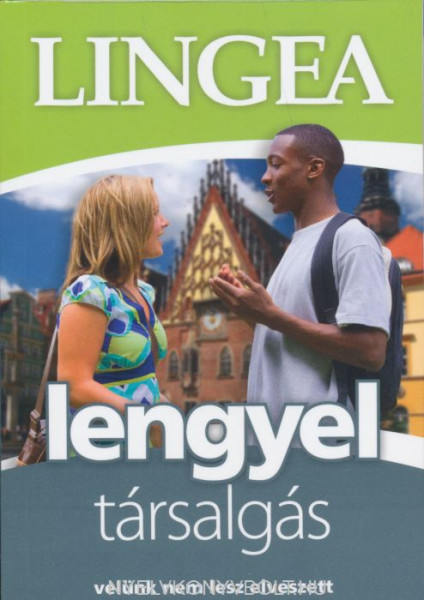 Lengyel társalgás light - Velünk nem lesz elveszett