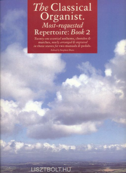 The Classical Organist Repertoire Book 2.