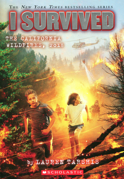 Lauren Tarshis: I Survived the California Wildfires, 2018