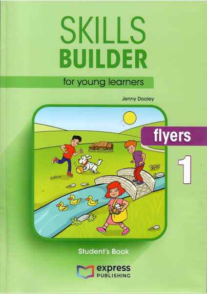 Skills Builder FLYERS 1 - Student's Book (with DigiBooks App)