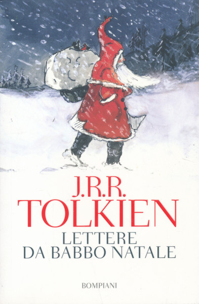 John R. R Tolkien; Baillie Tolkien: Lettere da Babbo Natale