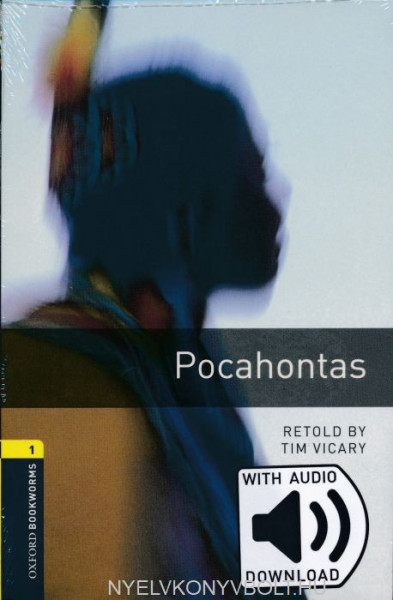 Pocahontas with Audio Donwload - Oxford Bookworms Library Level 1