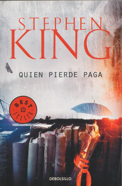 Stephen King: Quien Pierde Paga