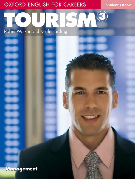 Tourism 3 - Oxford English for Careers Student's Book