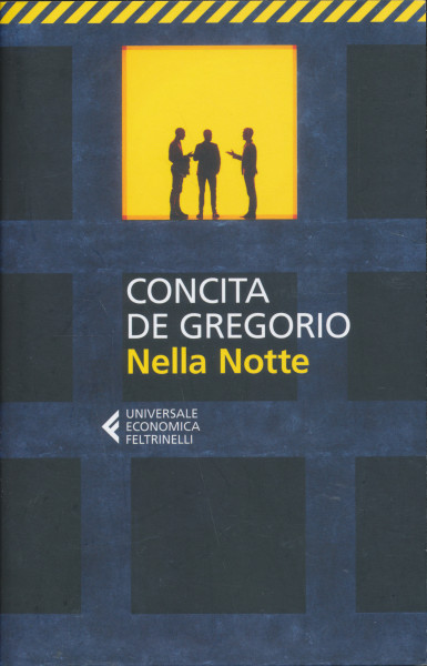 Concita De Gregorio: Nella notte