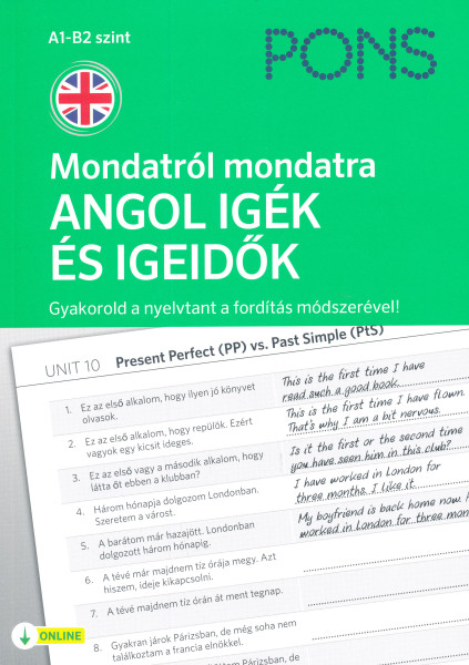 PONS Mondatról mondatra - Angol igék és igeidők