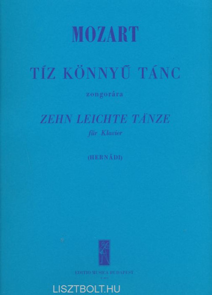 Wolfgang Amadeus Mozart: Tíz könnyű tánc zongorára