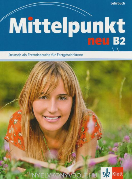 Mittelpunkt Neu B2 Lehrbuch