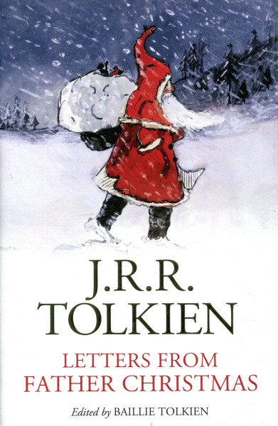 J. R. R. Tolkien: Letters from Father Christmas