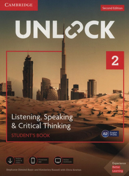 Unlock 2 Listening, Speaking & Critical Student's Book with Mobile App, Online Workbook & Downloadable Audio and Video - Second Edition