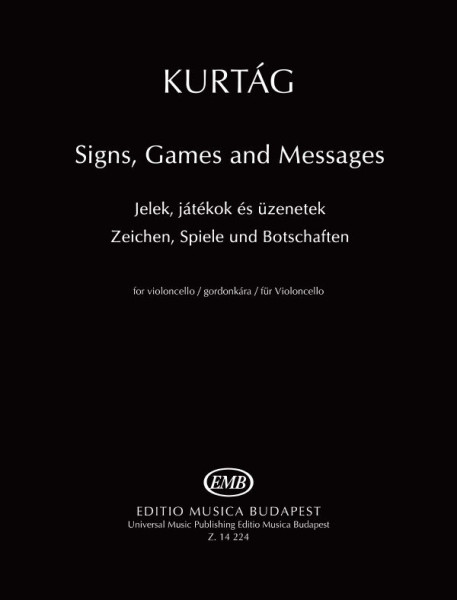 Kurtág György: Jelek, játékok, üzenetek - csellóra