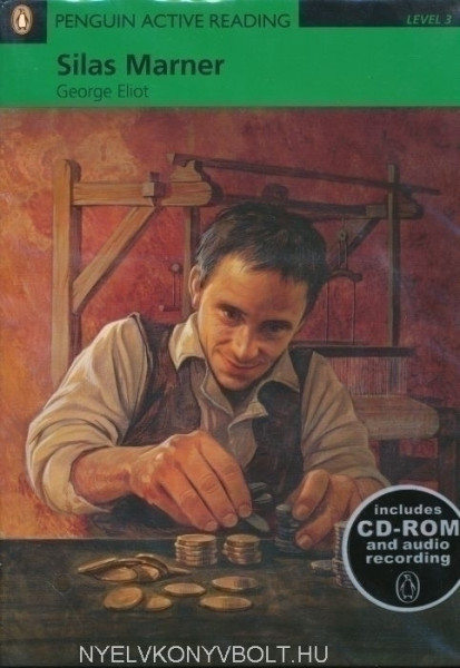 Silas Marner with Audio CD/CD-ROM - Penguin Active Reading Level 3