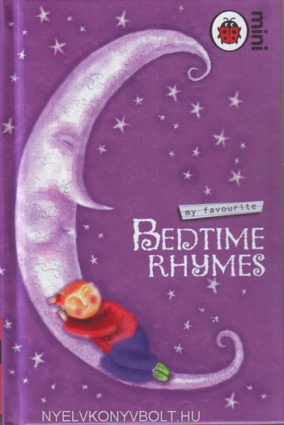My Favourite Bedtime Rhymes - Ladybird Minis