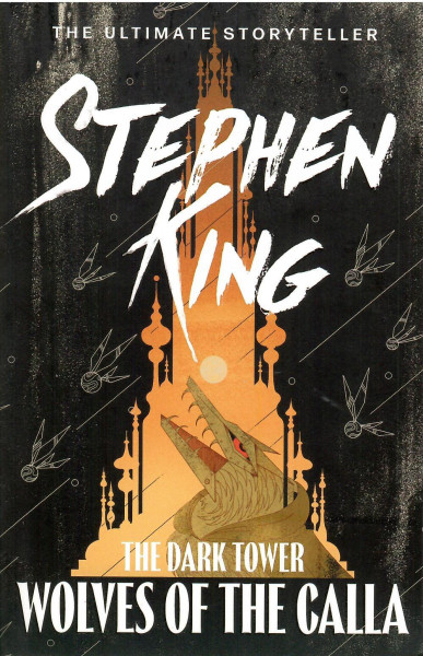 Stephen King:  Wolves of the Calla The Dark Tower Bk. V