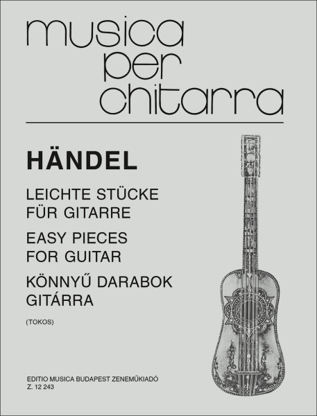 Georg Friedrich Händel: Könnyű darabok gitárra