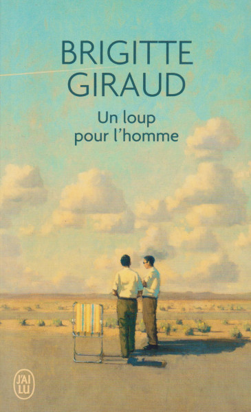 Brigitte Giraud: Un loup pour l'homme