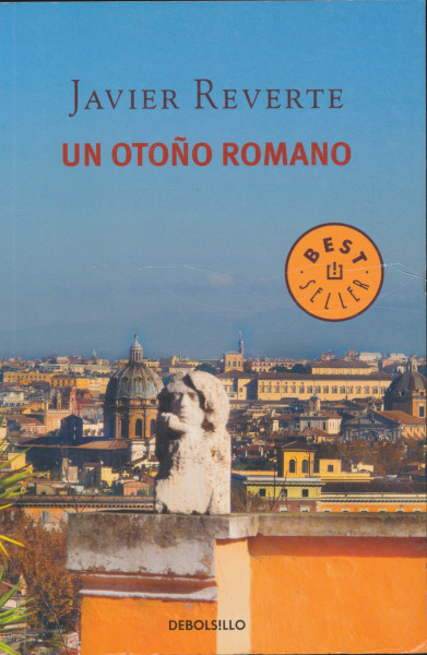 Javier Reverte: Un Otono Romano