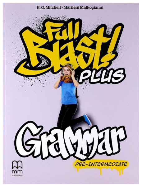 Full Blast! Plus Pre-Intermediate Grammar Book