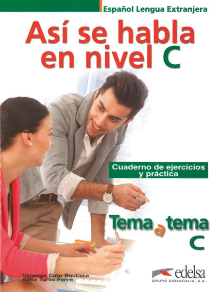 Tema a tema: Así se habla en C - Cuaderno de ejercicios y práctica