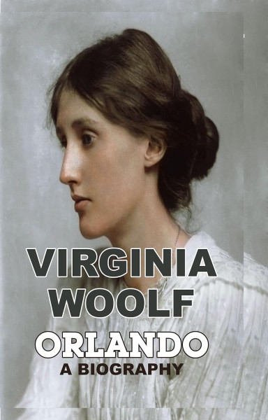Virginia Woolf: Orlando