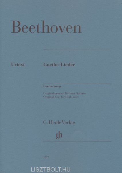 Ludwig van Beethoven: Goethe-Lieder (hohe Stimme)