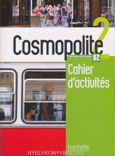 Cosmopolite 2 : Cahier d'activités + CD audio