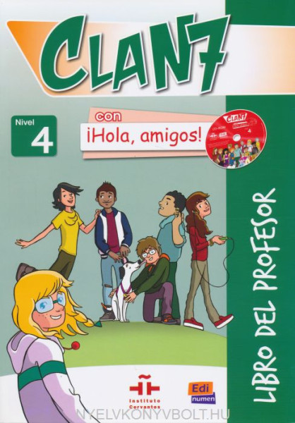 Clan 7 con Hola, amigos! 4 - Libro del profesor