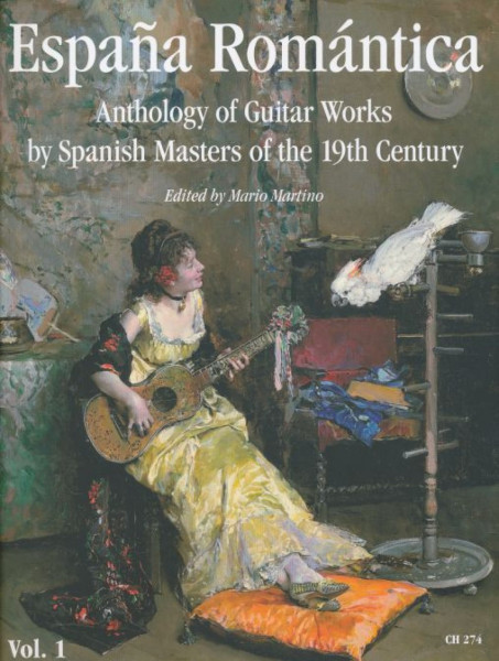 Espana Romantica - Anthology of Guitar Works by Spanish Masters of the 19th Century